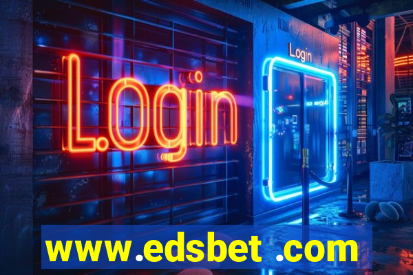 www.edsbet .com